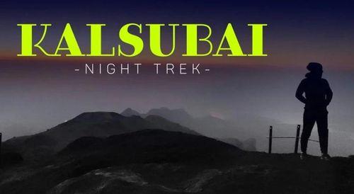Night Trek to Kalsubai | Trek India