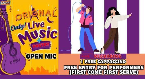 Orignal Only Live Music + Poetry Open Mic