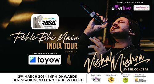 VISHAL MISHRA - PEHLE BHI MAIN INDIA TOUR 2024 I Delhi