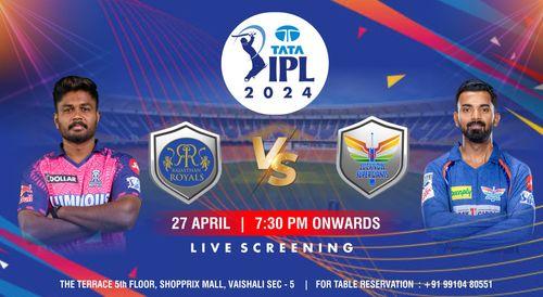 RR vs LSG: TATA IPL 2024 Lucknow Super Giants vs Rajasthan Royals (Screening)