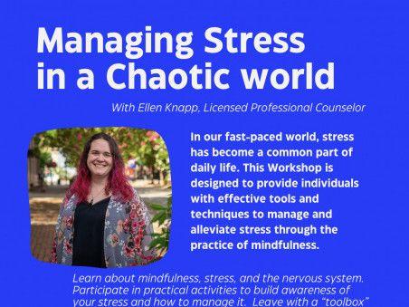 Managing Stress in a Chaotic World