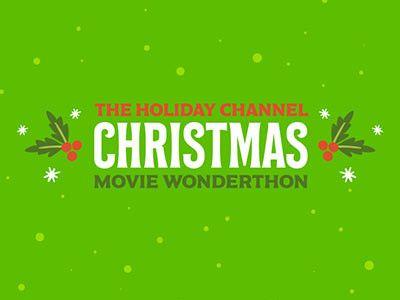 The Holiday Channel Christmas Movie Wonderthon
