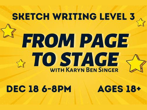 From Page to Stage: Sketch Writing Level 3