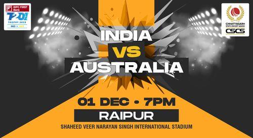 IDFC FIRST Bank Series 4th T20I: India vs Australia, Raipur
