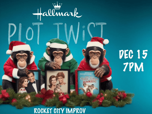 RCI Presents: Plot Twist - Improvised Hallmark Holiday Show
