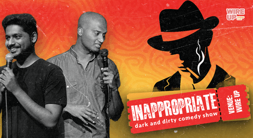 Inappropriate: Dark and Dirty Comedy Show