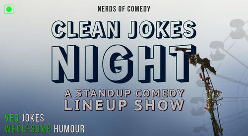 Clean Comedy Night - A family friendly comedy show