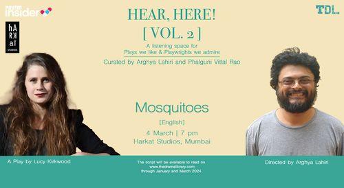 Mosquitoes - a rehearsed reading