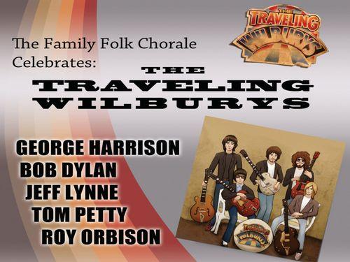 Family Folk Chorale celebrates The Traveling Wilburys