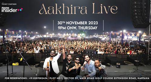 Aakhira Live - Where Else, Gurugram